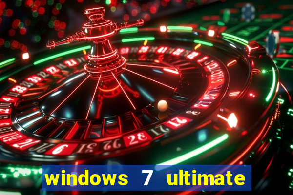 windows 7 ultimate 64 bits download